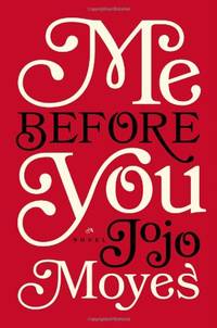 image of Me Before You (Me Before You Trilogy)