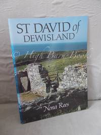 St David of Dewisland: Patron Saint of Wales