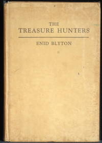 The Treasure Hunters by Blyton Enid - 1955