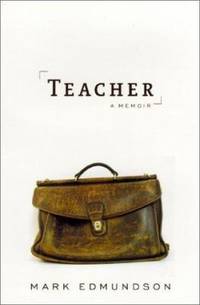Teacher : The One Who Made the Difference