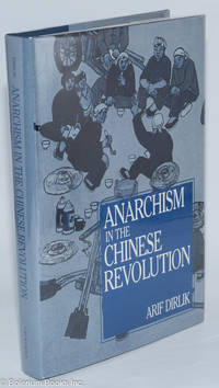 Anarchism in the Chinese Revolution