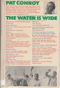 The Water is Wide by Conroy, Pat - 1972