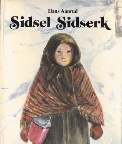 Sidsel Sidserk og andre kjerringemner. Illustrert…