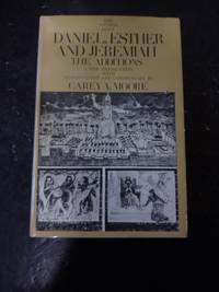 Daniel, Esther and Jeremiah: The Additions (Anchor Bible Series, Vol. 44)