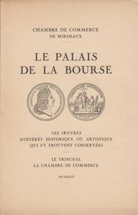 Le palais de la bourse. Les œuvres d'intérêt…