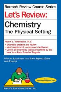 Let's Review Chemistry: The Physical Setting