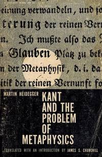 Kant and the Problem of Metaphysics.