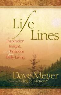 Life Lines : Inspiration, Insight, and Wisdom for Daily Living