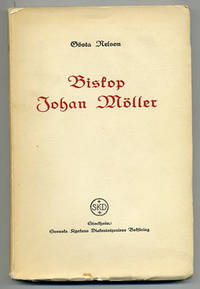 Biskop Johan Möller. Ett bidrag till den senare…