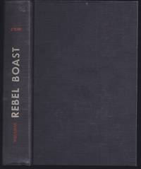 image of Rebel Boast: First At Bethel--Last At Appomattox