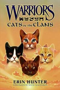 Warriors: Cats of the Clans by Erin Hunter - 2008