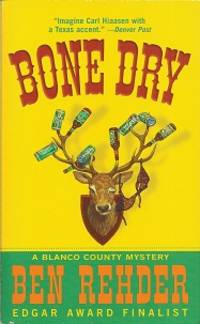 Bone Dry:  A Blanco County Mystery