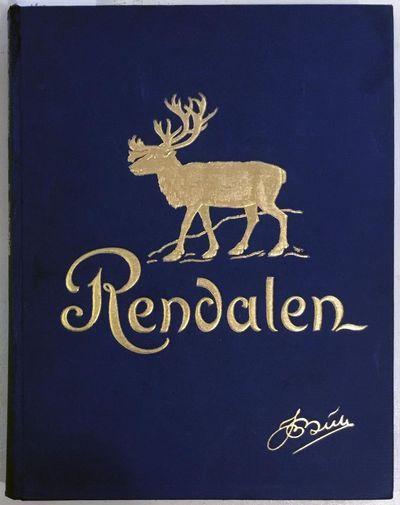 Rendalen. Dens historie og bebyggelse I