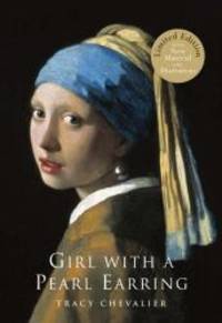 Girl with a Pearl Earring by Chevalier, Tracy - 2005-01-01