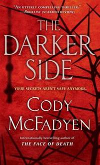 cover of The Darker Side : A Thriller