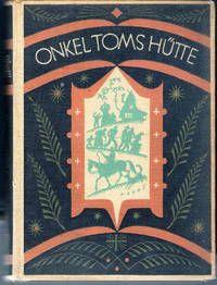 Onkel Toms Hütte. Bildern von E. Penzoldt
