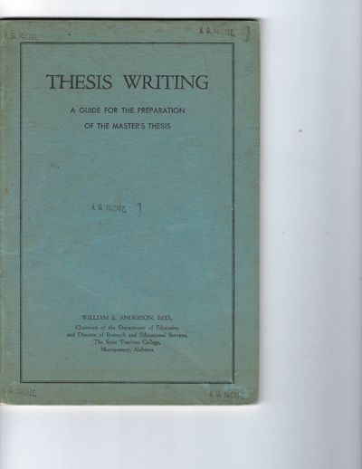William E. Anderson. “Thesis Writing: A Guide for the Preparation of the Master’s Thesis”. Mon...