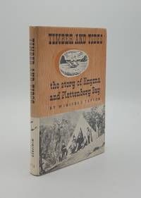 TIMBER AND TIDES The Story of Knysna and Plettenberg Bay by TAPSON Winifred