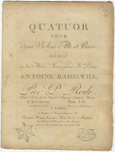 Quatuor [in F major] pour deux Violons Alto et Basse dédié à Son Altesse Monseigneur Le Prince Antoine Radziwill... 2e Livraison. Prix 5 frs. [Parts]