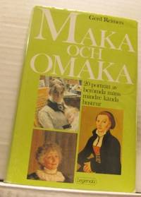 Maka och omaka. Tjugo porträtt av berömda mäns…