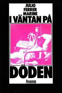 I väntan på döden.