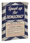 Speak Up for Democracy: What You Can Do -- A Practical Plan of Action for Every American Citizen