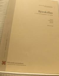 Björnkällan. En senmesolitisk skärgårdslokal i…