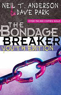 The Bondage Breaker??? Youth Edition