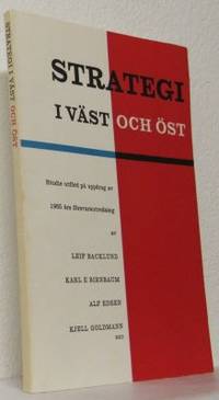 Strategi i väst och öst. De strategiska…