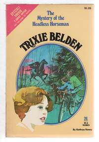 image of TRIXIE BELDEN: THE MYSTERY OF THE HEADLESS HORSEMAN, #26.