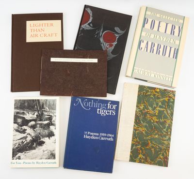 NOTHING FOR TIGERS. [and] FOR YOU. [and] THE MYTHOLOGY OF DARK AND LIGHT. [and] LIGHTER THAN AIR CRAFT. [and] THE SELECTED POETRY OF HAYDEN CARRUTH. [and] SONNETS. [and] THREE NEW POEMS