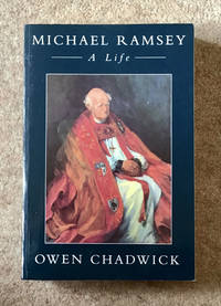 image of Michael Ramsey: A Life