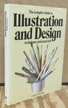 The Complete Guide to Illustration and Design Techniques and Materials
