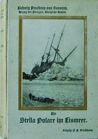 image of Die Stella Polare Im Eismeer Erste Italienische Nordpolexpedition