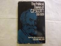 The Political Diaries of C.P. Scott 1911-1928