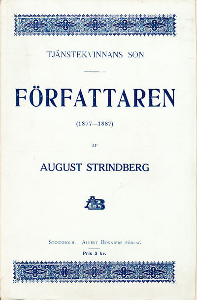 [Tjänstekvinnans son] IV. Författaren (1877-1887).