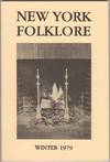 New York Folklore. Vol. V, No. 3- 4. Winter 1979