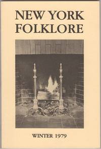 New York Folklore. Vol. V, No. 3- 4. Winter 1979