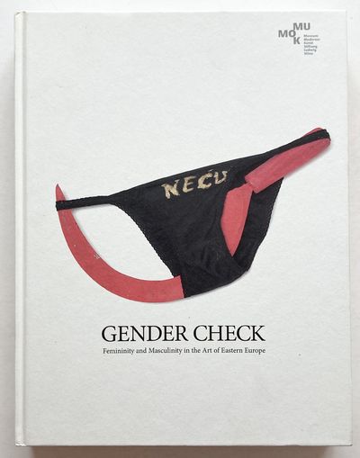 Gender Check. Femininity and Masculinity in the…