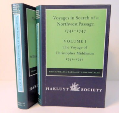 Voyages to Hudson Bay in Search of a Northwest Passage 1741-1747; Vol. I - The Voyage of Christopher Middleton, Vol. II - The Voyage of William Moor and Francis Smith [Hakluyt Society Second Series No. 177 & 181]