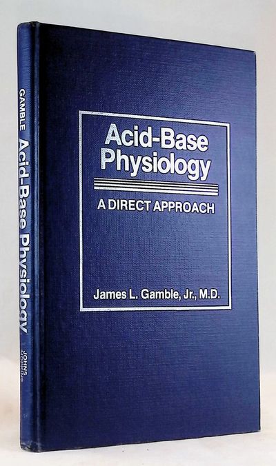Acid-Base Physiology: A Direct Approach