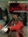All the Queen's Men: The Household Cavalry and the Brigade of Guards