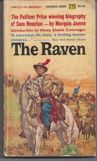 The Raven by James, Marquis - 1962