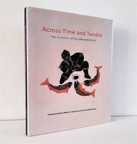 image of Across Time and Tundra: The Inuvialuit of the Western Arctic