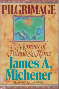 image of PILGRIMAGE A Memoir of Poland and Rome