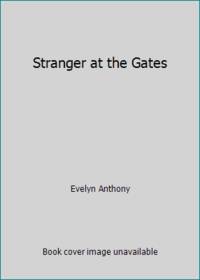 Stranger at the Gate