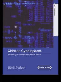 Chinese Cyberspaces: Technological Changes and Political Effects