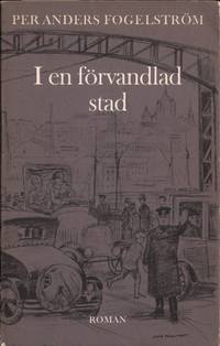 I EN FÖRVANDLAD STAD.