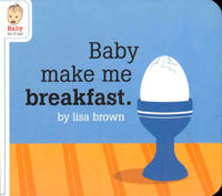 Baby Make me Breakfast