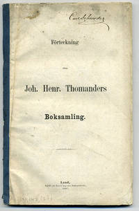 Förteckning öfver Joh. Henr. Thomanders…